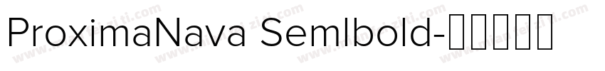 ProximaNava Semlbold字体转换